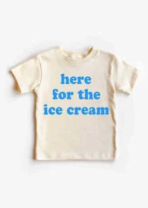 Here For The Ice Cream Toddler Tee - Natural